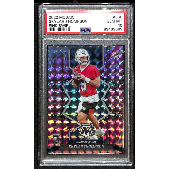 2022 Panini Mosaic Pink Swirl #366 Skylar Thompson PSA 10 GEM MT