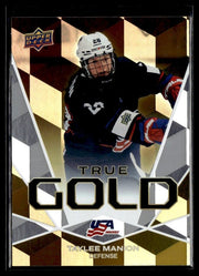 2026 Upper Deck USA Hockey Juniors Hockey True Gold #TG-11 Taylee Manion