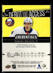 2023-24 UD Credentials Debut Ticket Access Horizontal Yellow Samuel Bolduc RC (2)