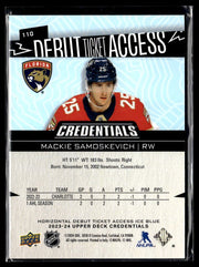 2023-24 UD Credentials Hockey Debut Ticket Access Mackie Samoskevich /799 (2)