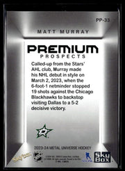2023-24 Upper Deck Metal Universe Hockey Premium Prospects #PP-33 Matt Murray (2)