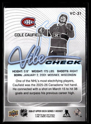 2026-27 Upper Deck Series 1 Hockey Vibe Check #VC-21 Cole Caufield (2)