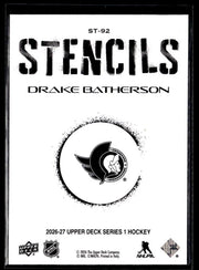 2026-27 Upper Deck Series 1 Hockey Stencils #ST-92 Drake Batherson (2)