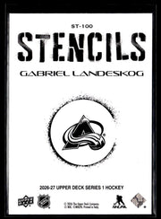 2026-27 Upper Deck Series 1 Hockey Stencils #ST-100 Gabriel Landeskog (2)