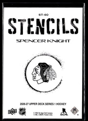 2026-27 Upper Deck Series 1 Hockey Stencils #ST-60 Spencer Knight (2)