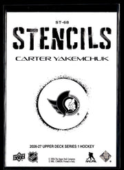2026-27 Upper Deck Series 1 Hockey Stencils #ST-68 Carter Yakemchuk (2)