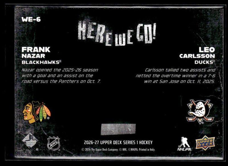 2026-27 Upper Deck Series 1 Hockey Here We Go! #WE-6 Frank Nazar / Leo Carlsson (2)
