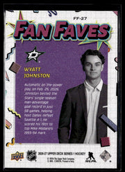 2026-27 Upper Deck Series 1 Hockey Fan Faves #FF-27 Wyatt Johnston (2)