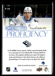 2025-26 Upper Deck Overtime Hockey Proficiency #P-28 Clayton Keller (2)