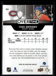 2025-26 Upper Deck Overtime Hockey #93 Ivan Demidov RC (2)