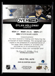 2025-26 Upper Deck Overtime Hockey Gold Foil Auto #10 Dylan Holloway (2)