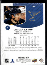 2025-26 Upper Deck SP Authentic Hockey Limited Red #84 Jordan Kyrou (2)