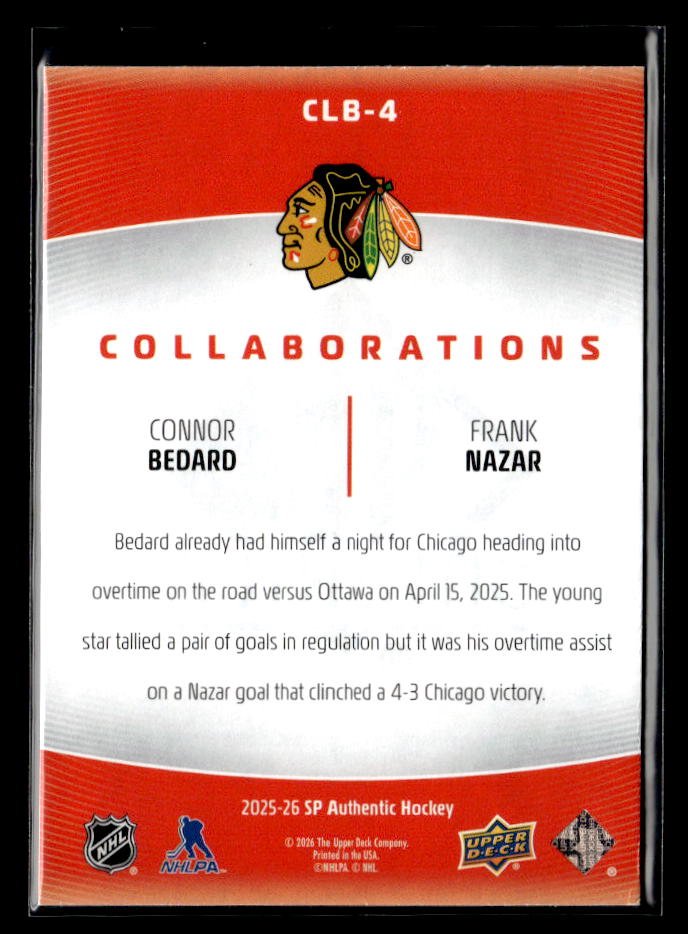 2025-26 UD SP Authentic Hockey Collaborations CLB-4 Connor Bedard / Frank Nazar (2)