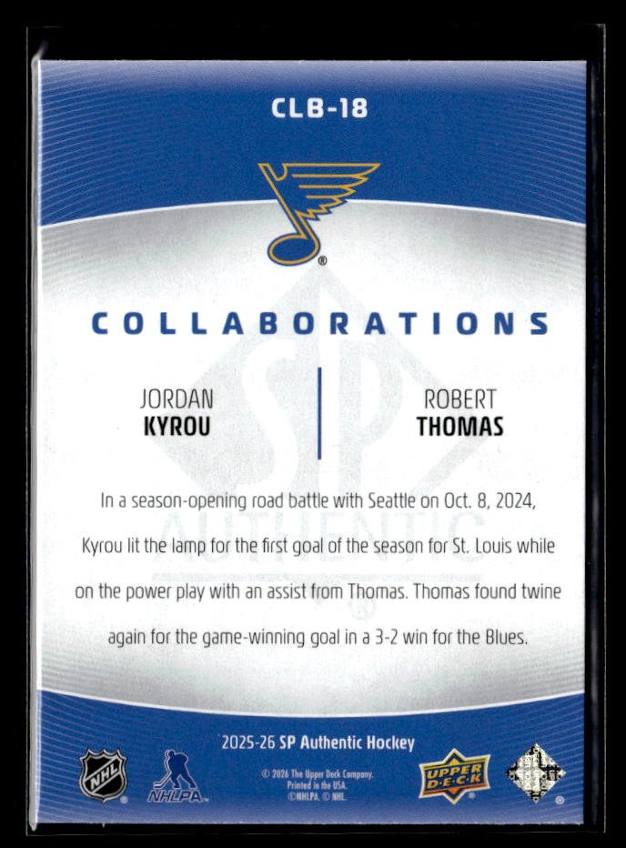 2025-26 UD SP Authentic Hockey Collaborations Jordan Kyrou / Robert Thomas (2)