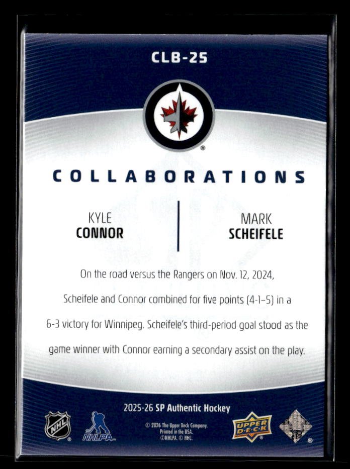 2025-26 SP Authentic Collaborations #CLB-25 Kyle Connor / Mark Scheifele (2)