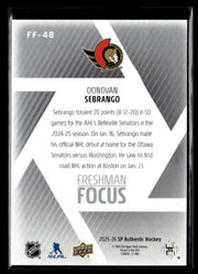2025-26 Upper Deck SP Authentic Hockey Freshman Focus Rookie Donovan Sebrango (2)