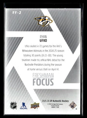 2025-26 Upper Deck SP Authentic Hockey Freshman Focus Rookie #FF-2 Ryan Ufko (2)