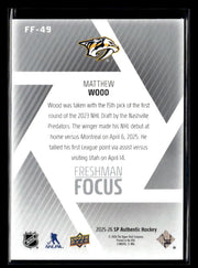2025-26 Upper Deck SP Authentic Hockey Freshman Focus Rookie #FF-49 Matthew Wood (2)