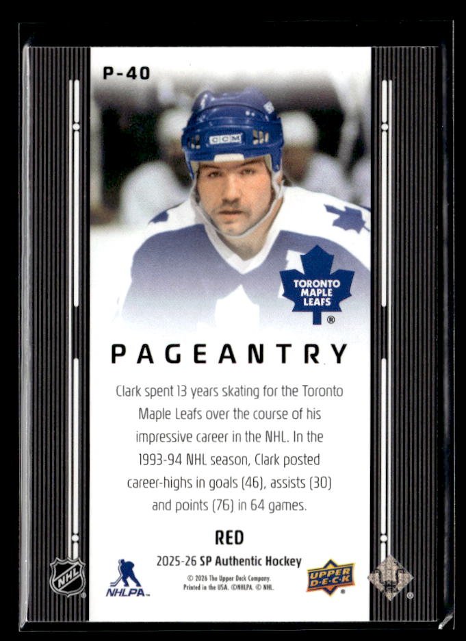 2025-26 SP Authentic Hockey Pageantry Red #P-40 Wendel Clark (2)