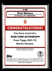 2021-22 Topps Merlin Chrome Soccer Rookie AUTO Refractor Eliot Matazo RC (2)