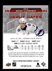 2026-27 Upper Deck Series 1 Hockey Debut Dates Rookie #DD-6 Simon Lundmark (2)