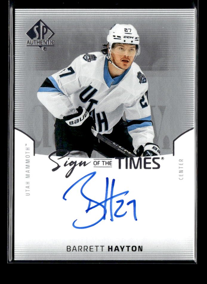 2025-26 Upper Deck SP Authentic Hockey Sign of the Times AUTO Barrett Hayton