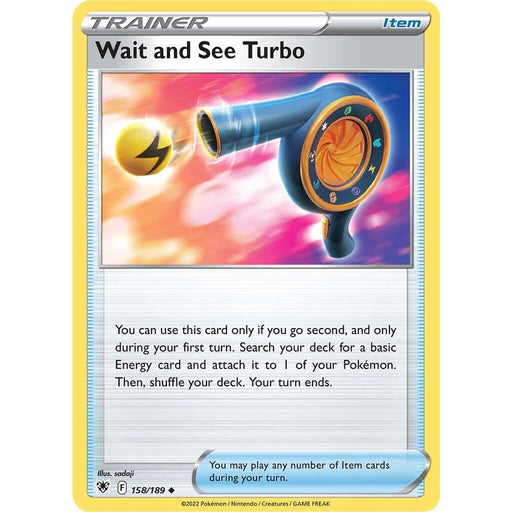 Wait and See Turbo