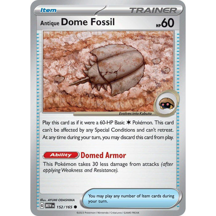 Antique Dome Fossil [MEW - 152/165]