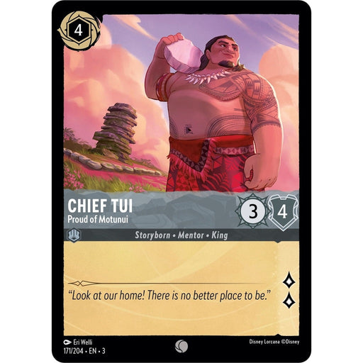 Chief Tui - Proud of Motunui - 171/204 Common Disney Lorcana card from Into the Inklands, Near Mint Normal
