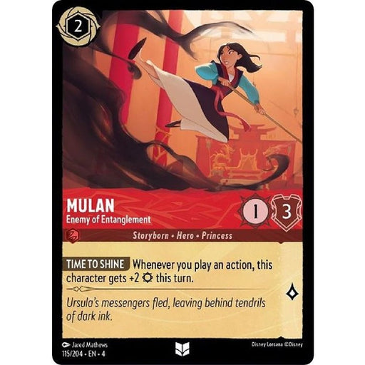Mulan - Enemy of Entanglement - 115/204 Uncommon Disney Lorcana card from Ursula's Return, Near Mint Normal