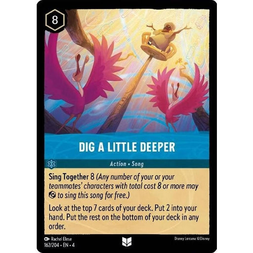 Dig a Little Deeper
