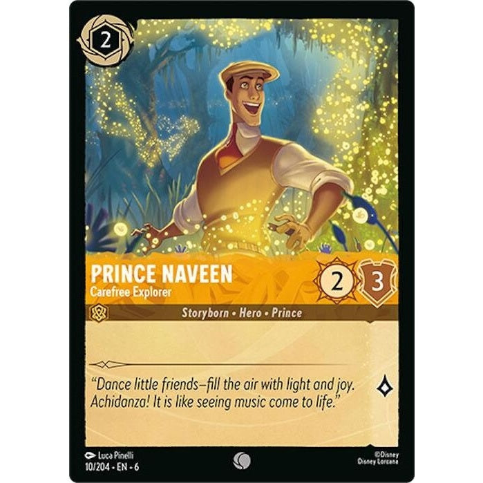 Prince Naveen - Carefree Explorer