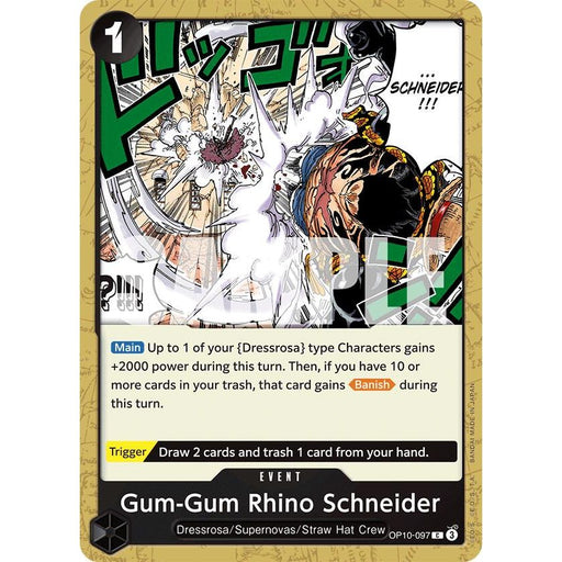 Gum-Gum Rhino Schneider