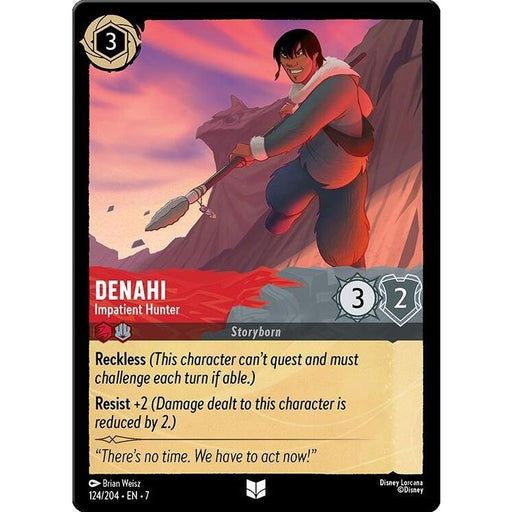 Denahi - Impatient Hunter