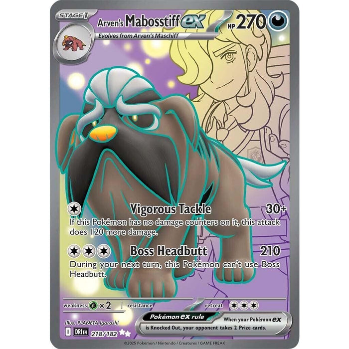 Arven's Mabosstiff ex - 218/182 [DRI - 218/182]