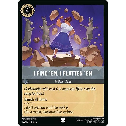 I Find 'Em, I Flatten 'Em