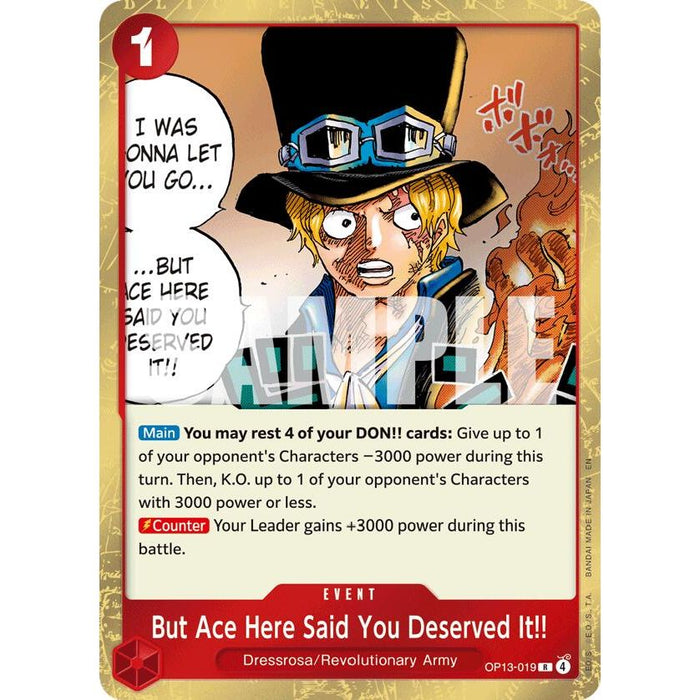 But Ace Here Said You Deserved It!!