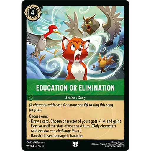 Education or Elimination