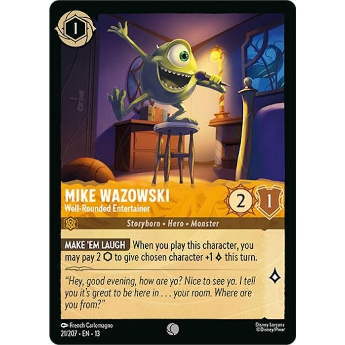 Mike Wazowski - Well-Rounded Entertainer