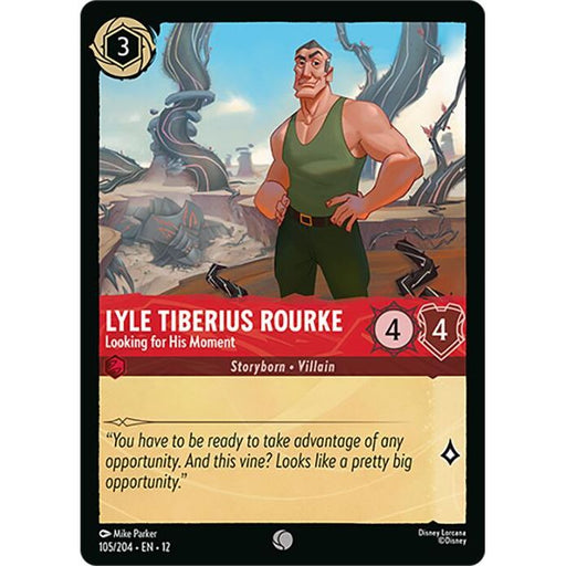 Lyle Tiberius Rourke - Looking for His Moment