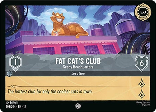 Fat Cat's Club - Seedy Headquarters - 203/204 Common Disney Lorcana card from Wilds Unknown, Near Mint Normal