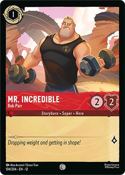 Mr. Incredible - Bob Parr - 104/204 Common Disney Lorcana card from Wilds Unknown, Near Mint Normal