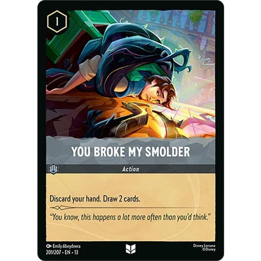 You Broke My Smolder